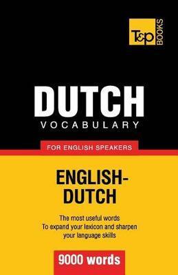 Dutch vocabulary for English speakers - 9000 words - Andrey Taranov