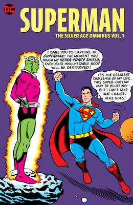 Superman: The Silver Age Omnibus Vol. 1 - Otto Binder
