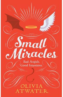 Poza produsului Small Miracles - Olivia Atwater