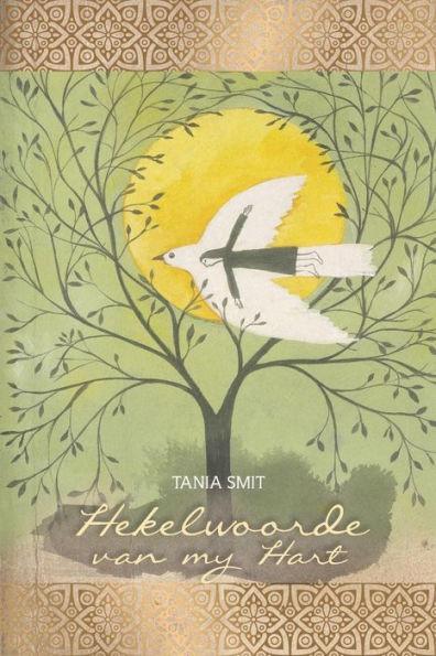 Coperta cărții 'Hekelwoorde van my Hart - Tania Smit'