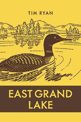 East Grand Lake - Tim Ryan