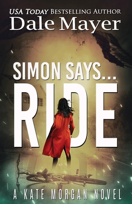 Simon Says... Ride - Dale Mayer
