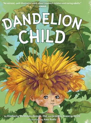 Dandelion Child - Kimberly Mehlman-orozco
