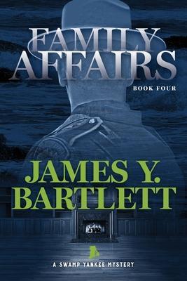 Family Affairs - James Y. Bartlett