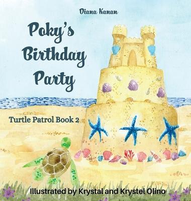 Poky's Birthday Party - Diana Kanan