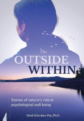 The Outside Within - Heidi Schreiber-pan