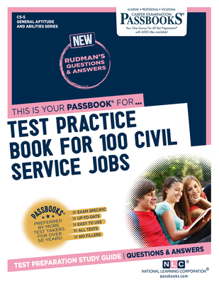 Test Practice Book For 100 Civil Service Jobs (CS-5): Passbooks Study Guide - National Learning Corporation