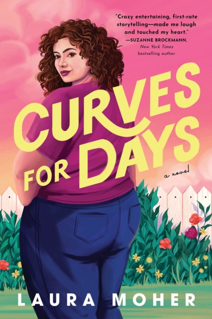 Curves for Days - Laura Moher