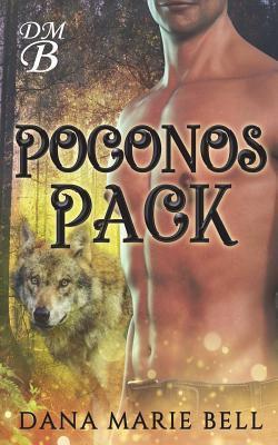 Poconos Pack - Dana Marie Bell