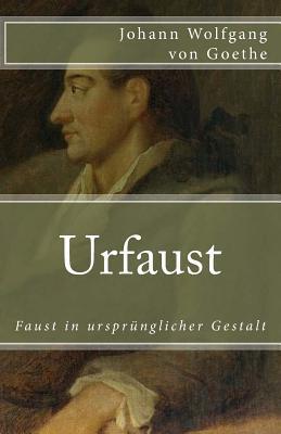 Urfaust - Johann Wolfgang Von Goethe