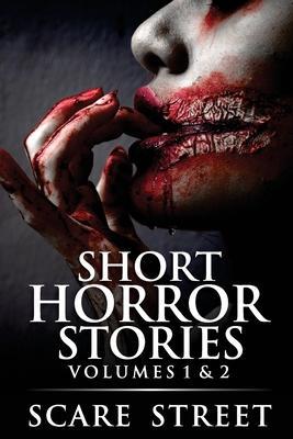 Short Horror Stories Volumes 1 & 2: Scary Ghosts, Monsters, Demons, and Hauntings - Ron Ripley