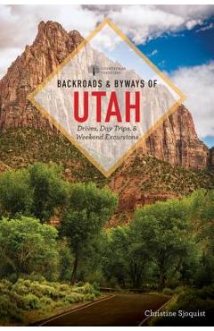 Coperta cărții 'Backroads & Byways of Utah - Christine Sjöquist'