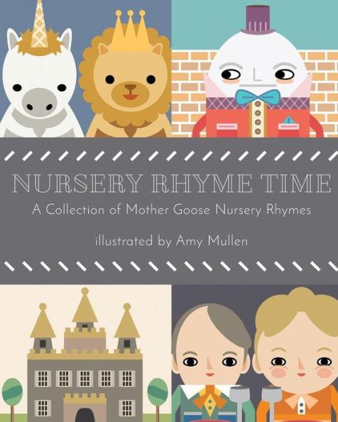 Nursery Rhyme Time - Mother Goose