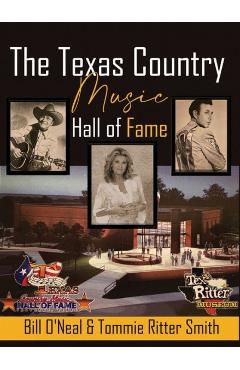 Coperta cărții 'Texas Country Music Hall of Fame - Bill O'neal'