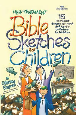 New Testament Bible Sketches for Children - Gillette Elvgren