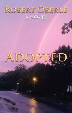 Adopted - Robert Oberle