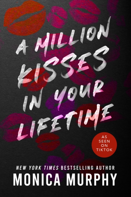 A Million Kisses in Your Lifetime - Monica Murphy