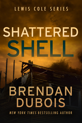 Shattered Shell - Brendan Dubois
