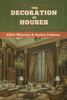 The Decoration of Houses - Edith Wharton