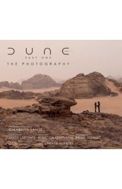 Dune Part One: The Photography - Chiabella James