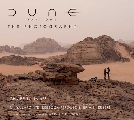 Dune Part One: The Photography - Chiabella James