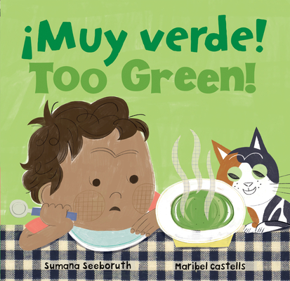 Too Green! / ¡Muy Verde! - Sumana Seeboruth