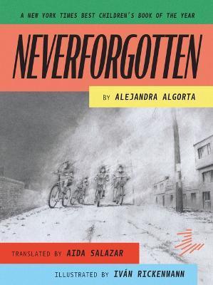 Neverforgotten - Alejandra Algorta