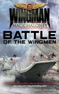 Battle of the Wingmen - Mack Maloney