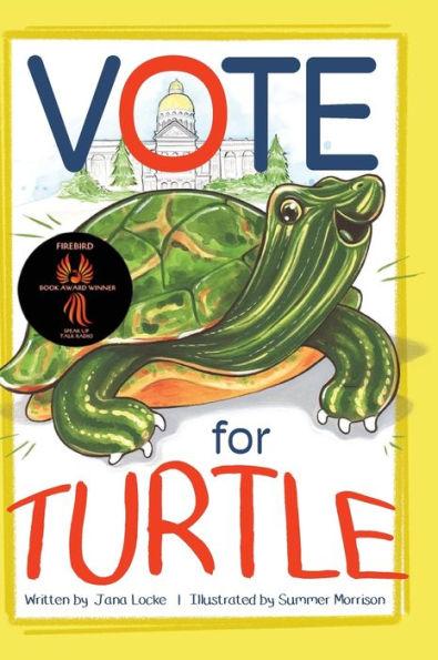 Vote for Turtle - Jana Locke
