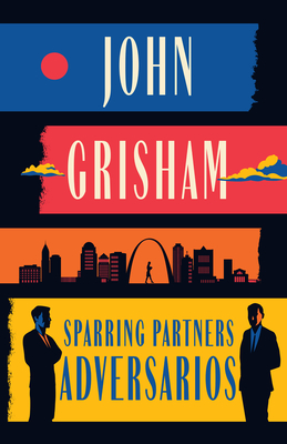 Sparring Partners / Adversarios - John Grisham
