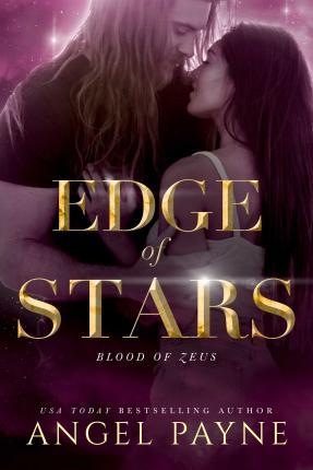 Edge of Stars: Blood of Zeus: Book Six - Angel Payne