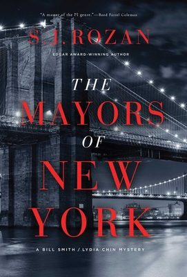 The Mayors of New York: A Lydia Chin/Bill Smith Mystery - S. J. Rozan