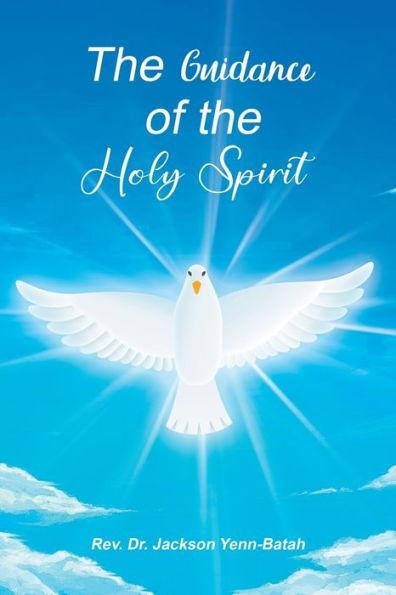 The Guidance of the Holy Spirit - Jackson Yenn-batah