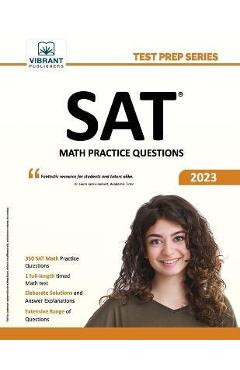 Coperta cărții 'SAT Math Practice Questions - Vibrant Publishers'