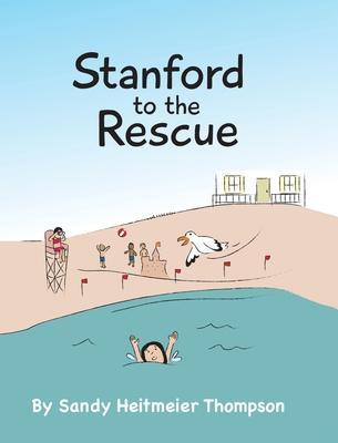 Stanford to the Rescue - Sandy Heitmeier Thompson