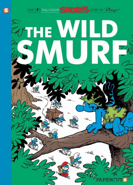The Smurfs #21: The Wild Smurf - Peyo