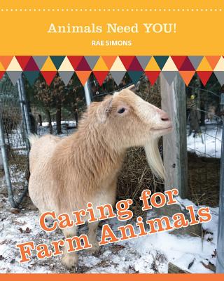 Caring for Farm Animals - Rae Simons