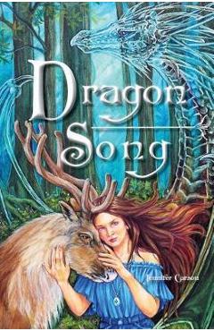 Coperta cărții 'Dragon Song - Jennifer C. Carson'