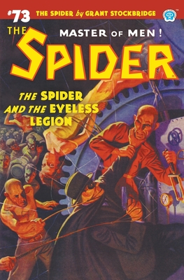 The Spider #73: The Spider and the Eyeless Legion - Grant Stockbridge