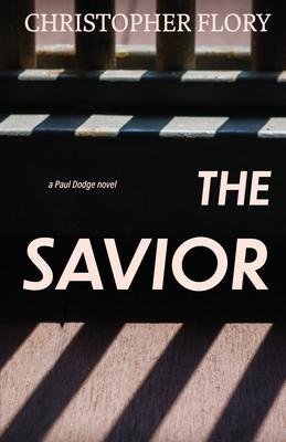 The Savior - Christopher Flory