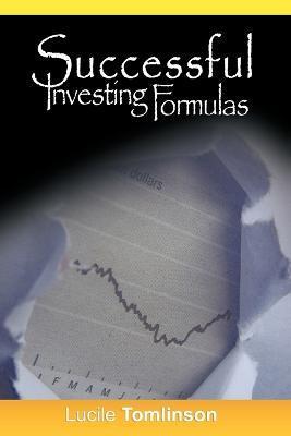 Successful Investing Formulas - Lucile Tomlinson