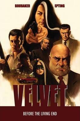 Velvet Volume 1 - Ed Brubaker