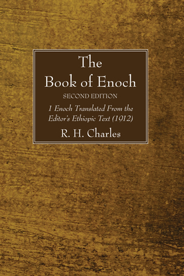 The Book of Enoch, Second Edition - R. H. Charles