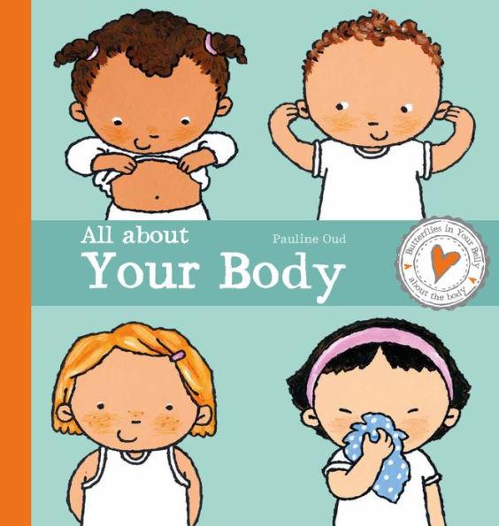 All about Your Body - Pauline Oud