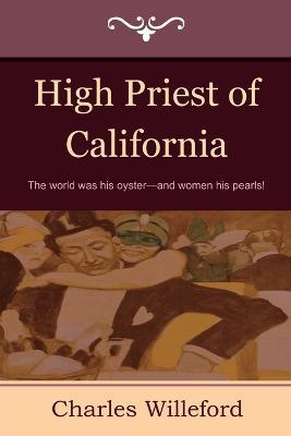 High Priest of California - Charles Willeford