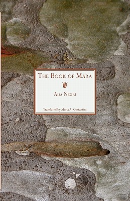 Coperta cărții 'The Book of Mara - Ada Negri'