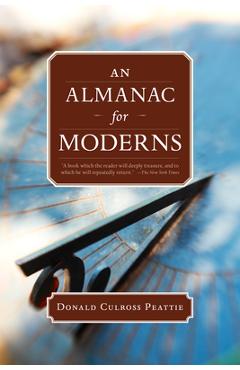 An Almanac for Moderns - Donald Culross Peattie