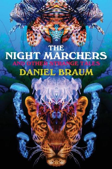 The Night Marchers - Daniel Braum