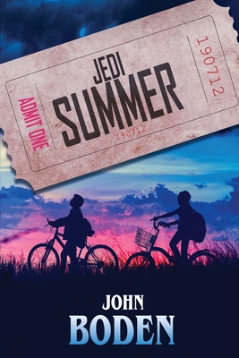 Jedi Summer - John Boden