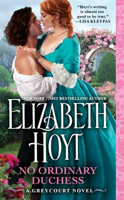 No Ordinary Duchess - Elizabeth Hoyt